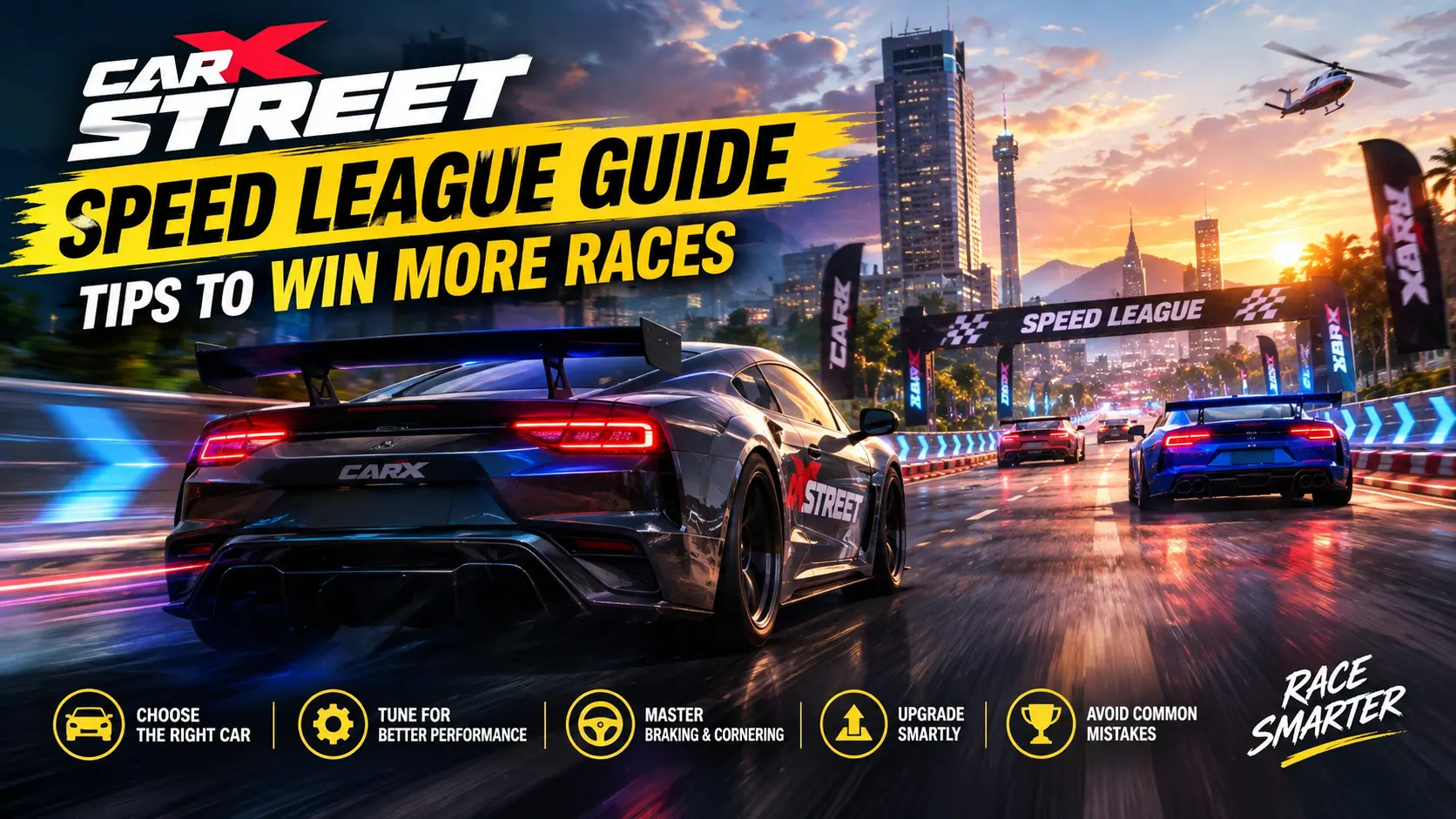 CarX Street Speed League guide with racing cars and tips to win more races